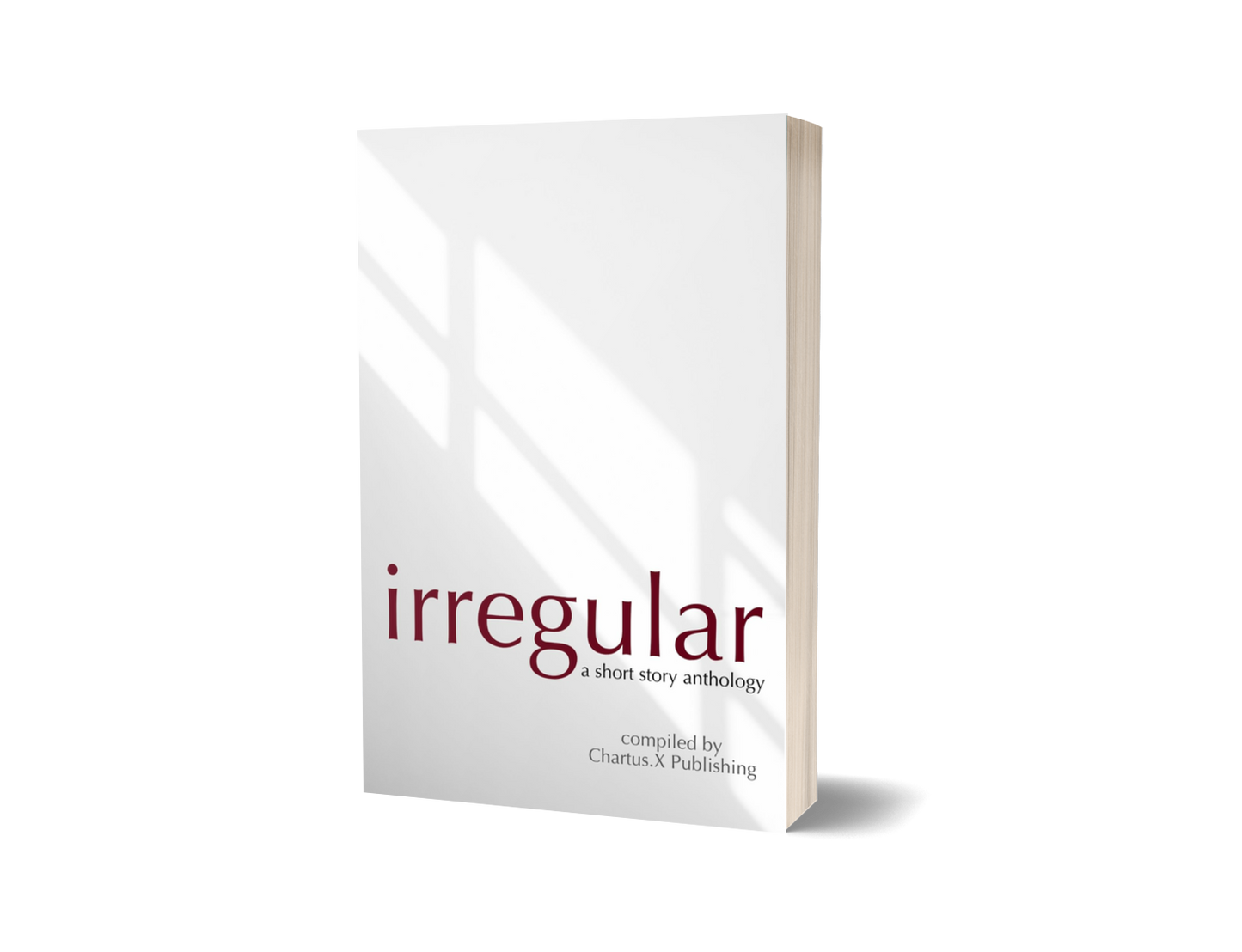 IRREGULAR: a short story anthology (PAPERBACK)