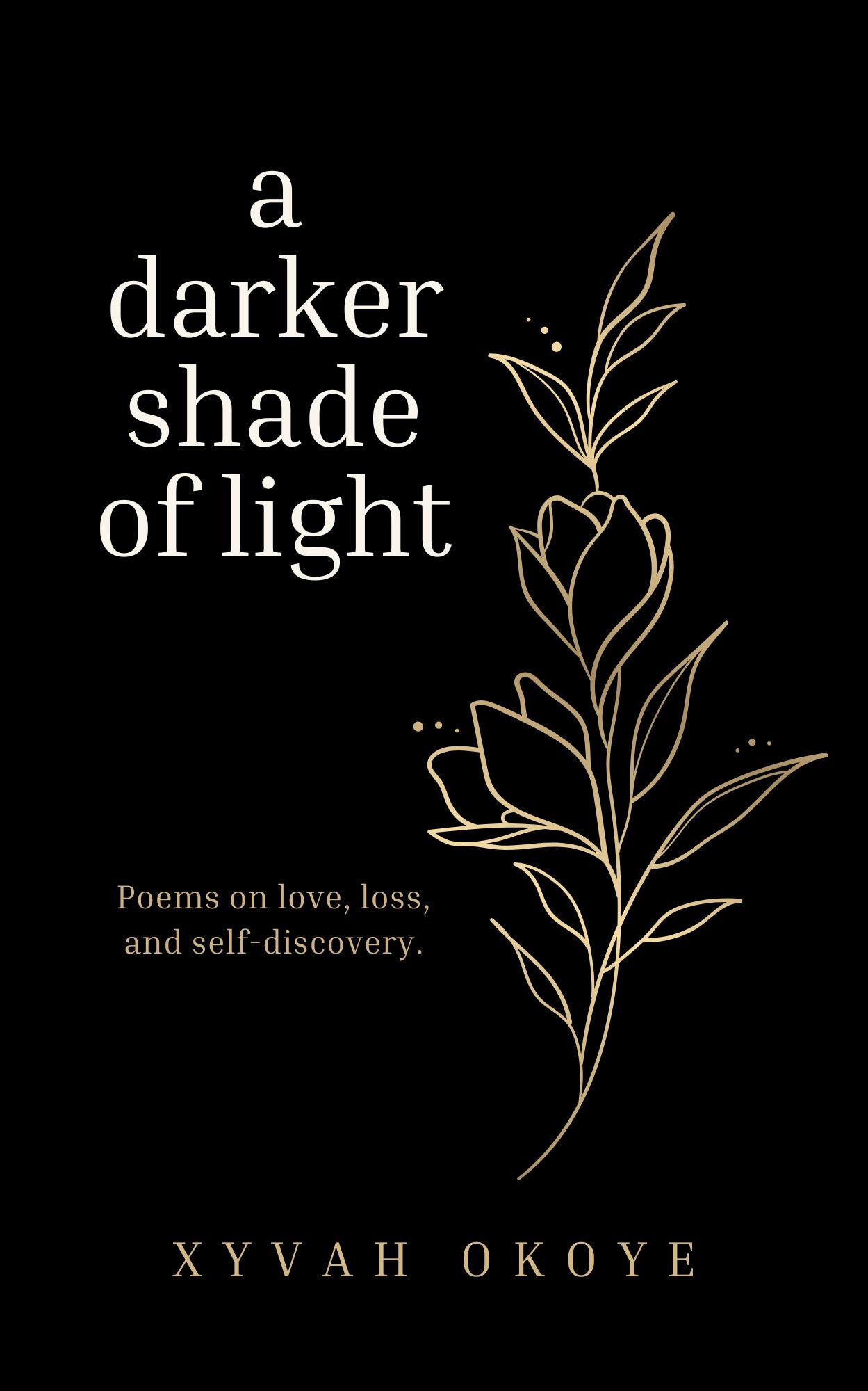 A DARKER SHADE OF LIGHT (PAPERBACK)
