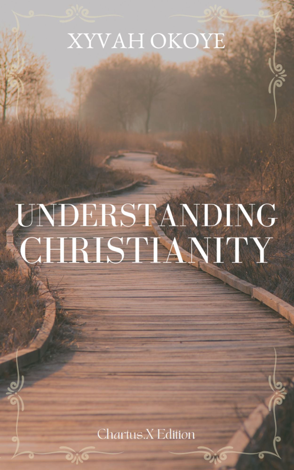 UNDERSTANDING CHRISTIANITY (PAPERBACK)