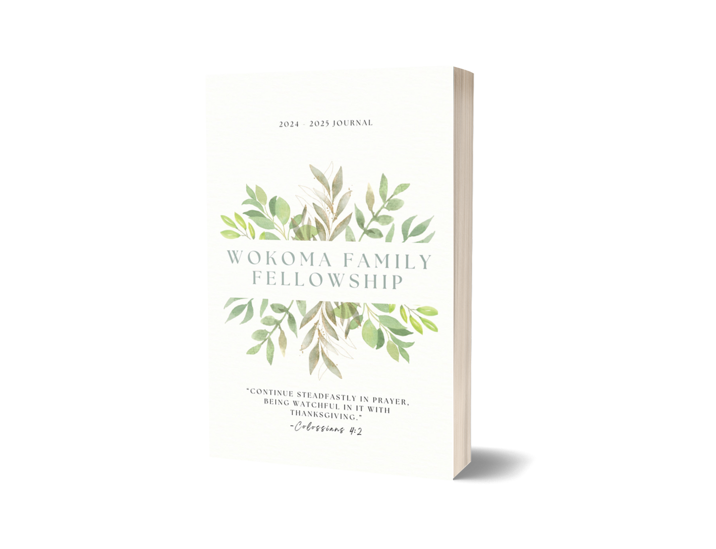 WOKOMA FAMILY FELLOWSHIP JOURNAL