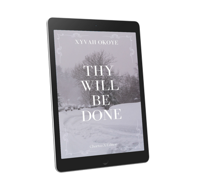 THY WILL BE DONE (EBOOK)