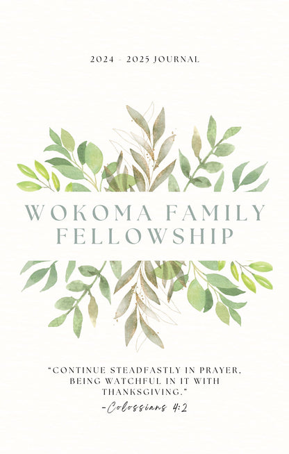 WOKOMA FAMILY FELLOWSHIP JOURNAL