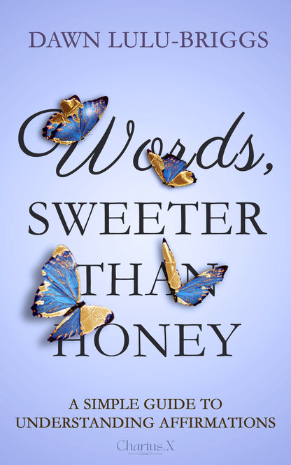 WORDS, SWEETER THAN HONEY (PAPERBACK)